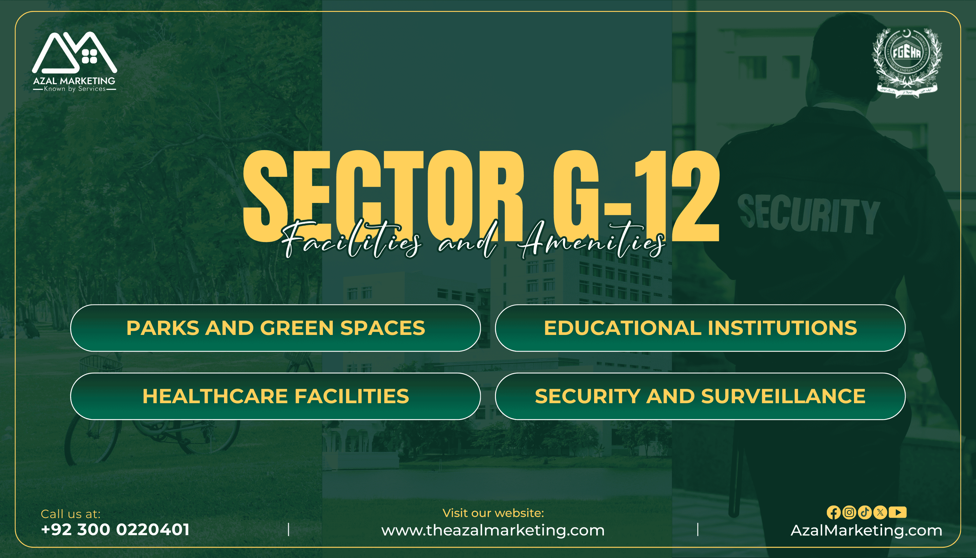 Sector G-12 Islamabad Facilities and Amenities:<br />
