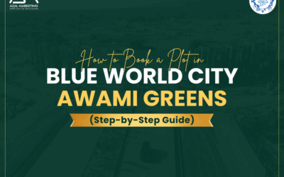 How to Book a Plot in Blue World City Awami Greens (Step-by-Step Guide)