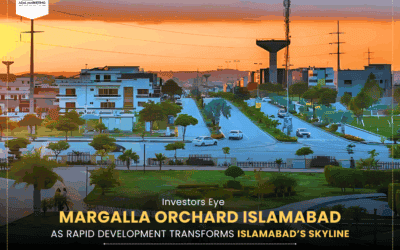 Investors Eye Margalla Orchards Islamabad as Rapid Development Transforms Islamabad’s Skyline
